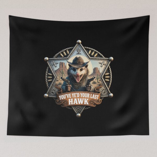Item preview, You Just Need Your Last Haw, Funny Western Cowboy opossum designed and sold by gear-posters.