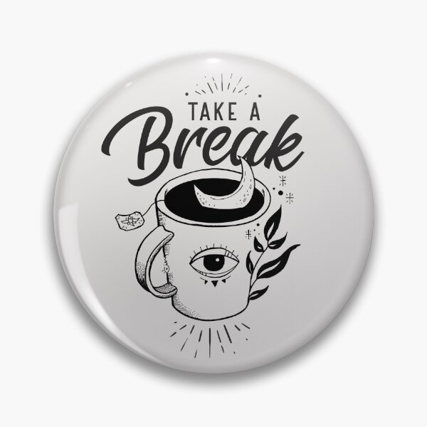 Item preview, Take a break designed and sold by cinthiabmx.