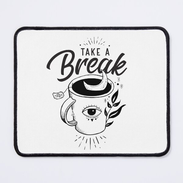 Item preview, Take a break designed and sold by cinthiabmx.