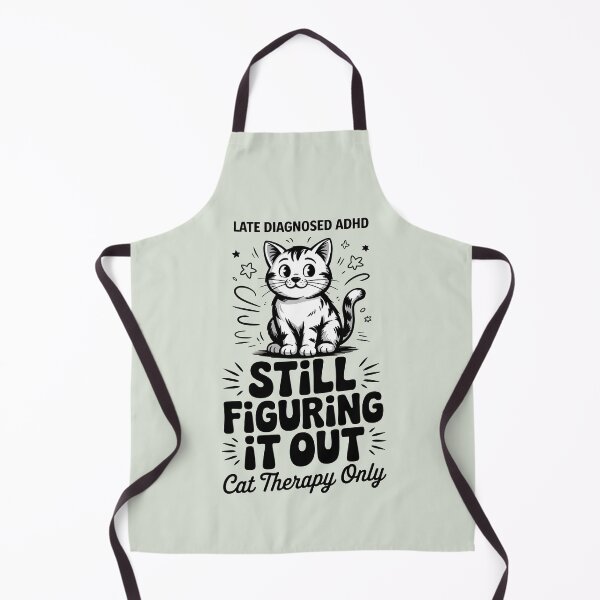 Item preview, Late Diagnosed ADHD Still Figuring It Out Cat designed and sold by GrafTeesLab.
