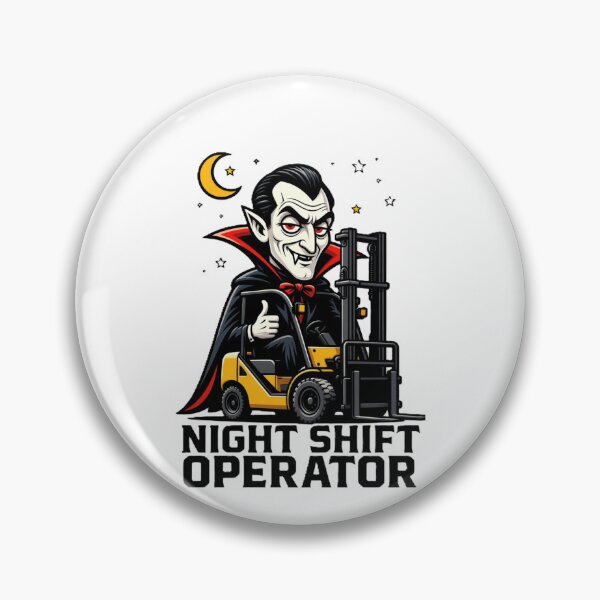 Item preview, Night Shift Operator Vampire Forklift Driver  designed and sold by RetroNibylander.
