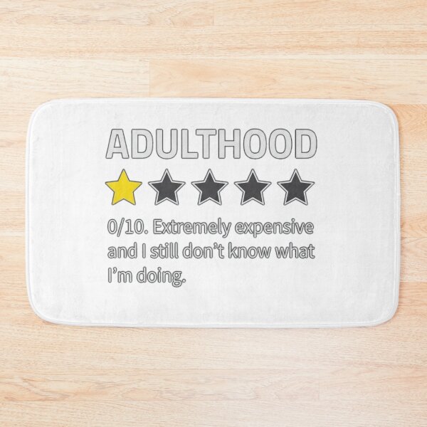 Item preview, Adulthood Review 0 Out Of 10 Stars Humor designed and sold by Wit & Wear.