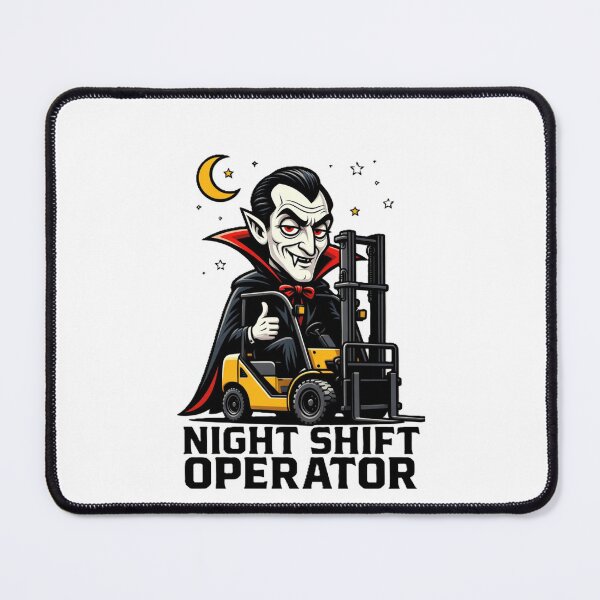 Item preview, Night Shift Operator Vampire Forklift Driver  designed and sold by RetroNibylander.