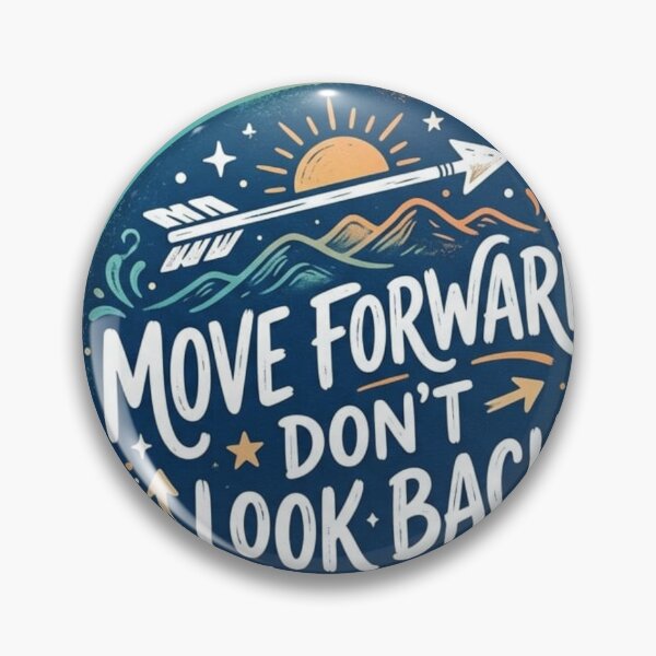Item preview, Move Forward Don't Look Back Motivational Sticker designed and sold by Hafcishop.