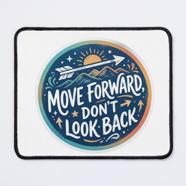 Item preview, Move Forward Don't Look Back Motivational Sticker designed and sold by Hafcishop.