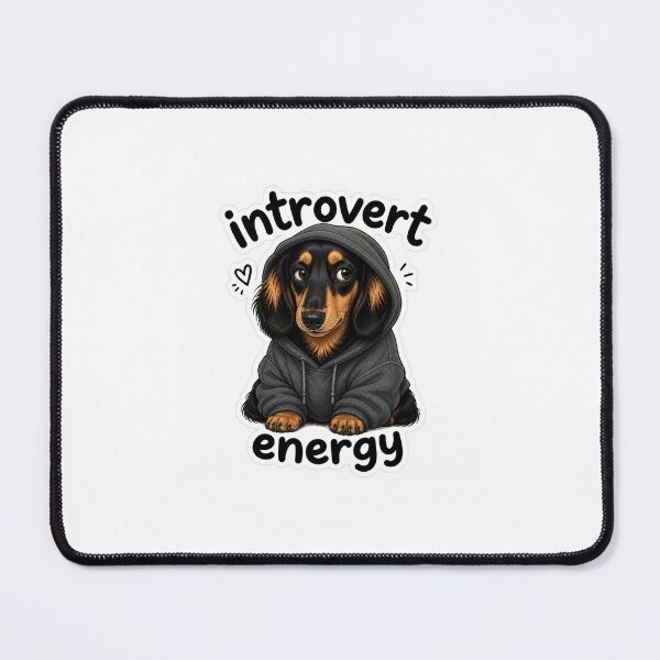Item preview, Introvert Wiener Dog designed and sold by BDogDesigns.