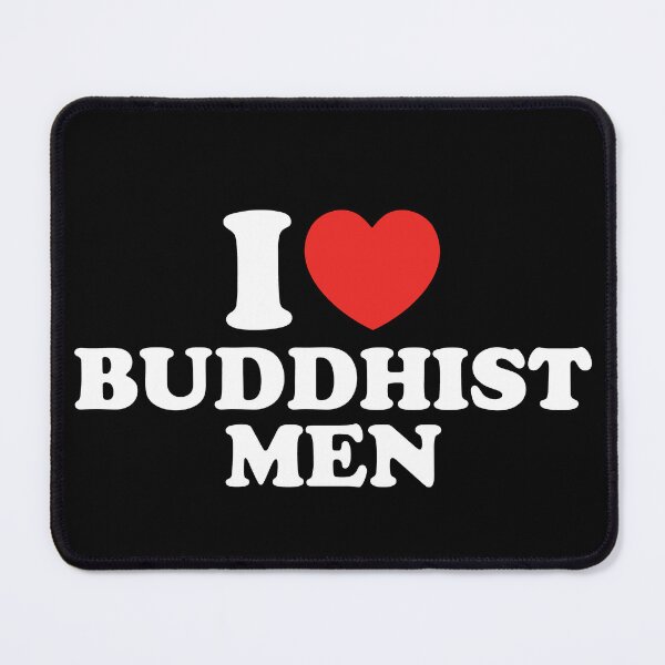 Item preview, I Love Buddhist Men designed and sold by shitpostee.