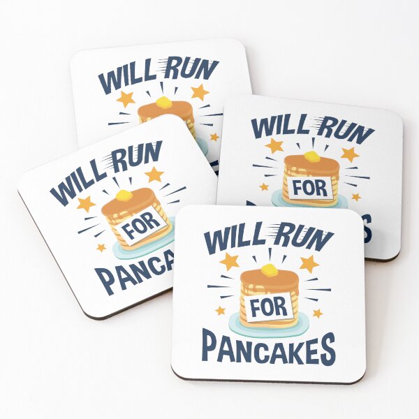 Item preview, Will Run for Pancakes designed and sold by jaygo.