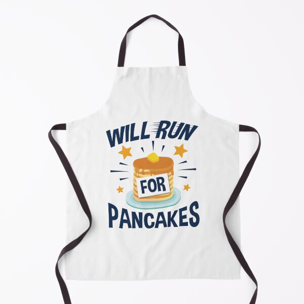 Item preview, Will Run for Pancakes designed and sold by jaygo.