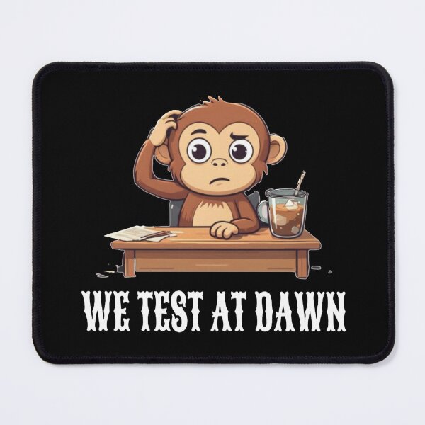 Item preview, We Test At Dawn Funny Monkey Test Day designed and sold by TheEndDesign.