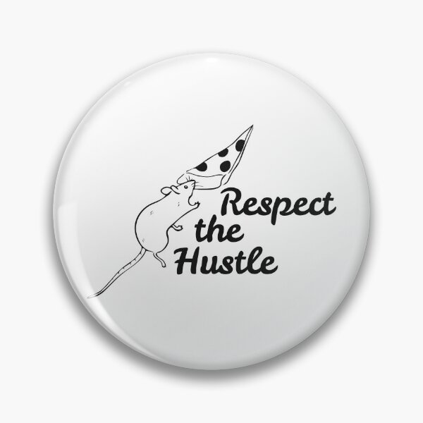 Item preview, RESPECT THE HUSTLE designed and sold by oddwonders.