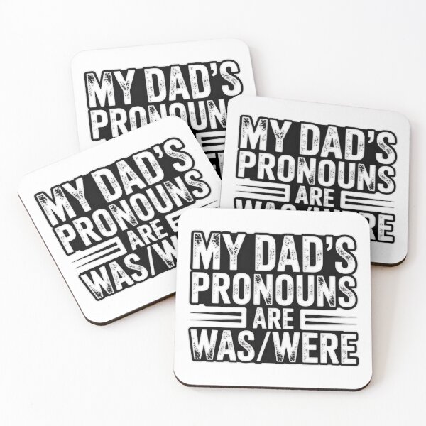 Item preview, My Dad’s Pronouns – Dark Humor Design T-Shirt designed and sold by MerchlyMike.