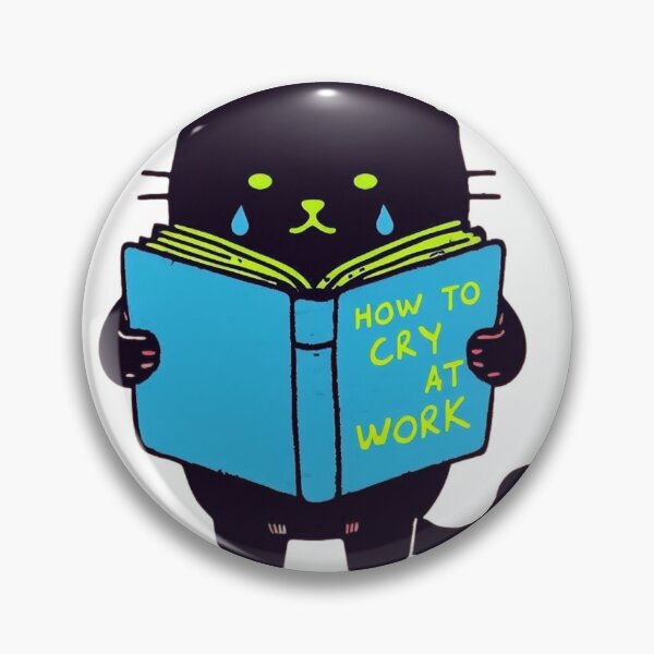 Item preview, how to cry at work cat  designed and sold by StickerRaven.