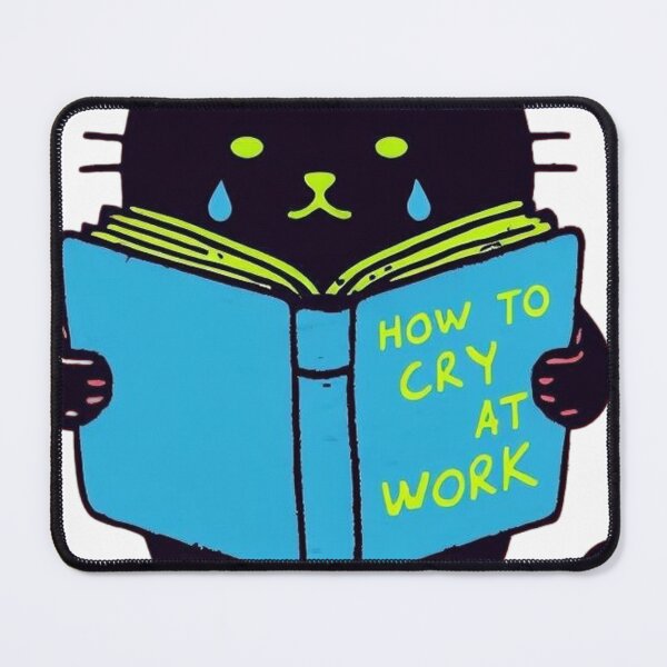 Item preview, how to cry at work cat designed and sold by StickerRaven.