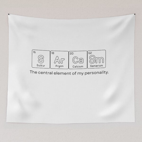 Item preview, Sarcasm Periodic Table Elements Science Humor designed and sold by VibeoCanvasShop.