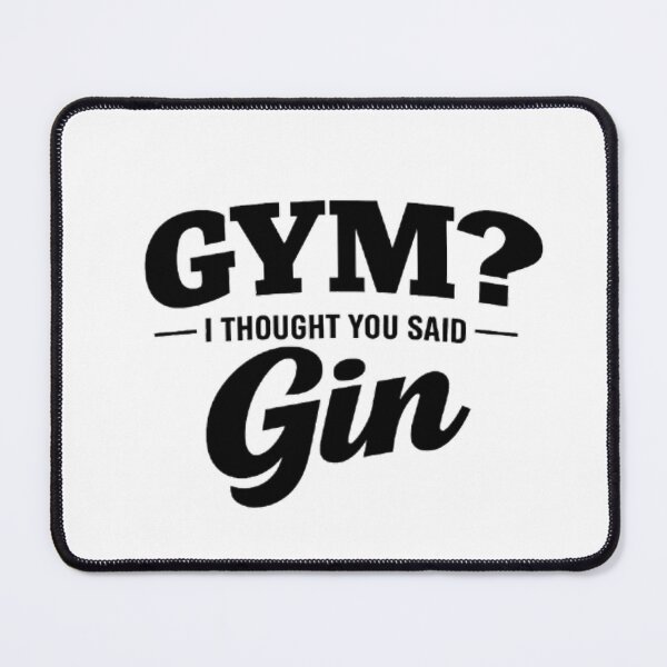 Item preview, Gym? I thought you said gin designed and sold by GrindOrRide.