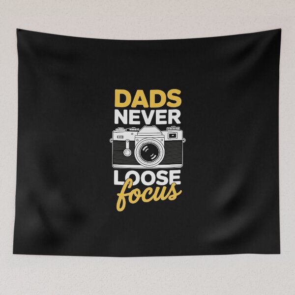 Item preview, Dads Never Loose Focus designed and sold by jkrphoto.