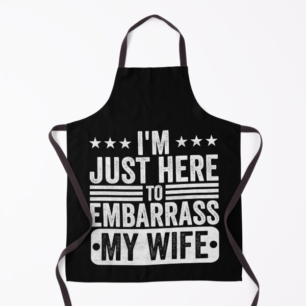 Item preview, I'm Just Here To Embarrass My Wife Husband Funny Marriage Gift designed and sold by 76Valeria.