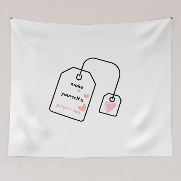 Item preview, Make Yourself a Priori-tea Pun Quote designed and sold by VibeoCanvasShop.