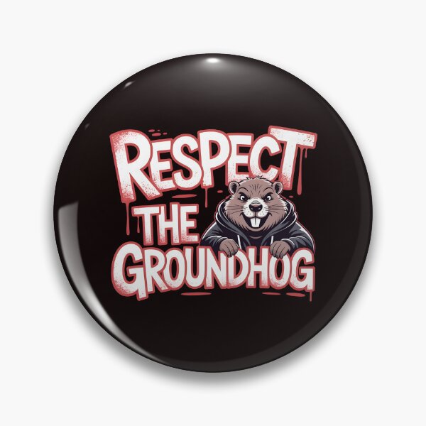 Item preview, Respect the Groundhog – Vintage Retro Funny Groundhog  Groundhog Whisperer Design designed and sold by Redgiant87x.