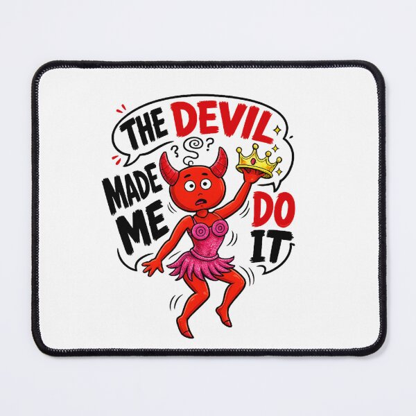 Item preview, The Devil Made Me Do It Funny Shirt designed and sold by FEEL GOOD CLUB DESIGNS.
