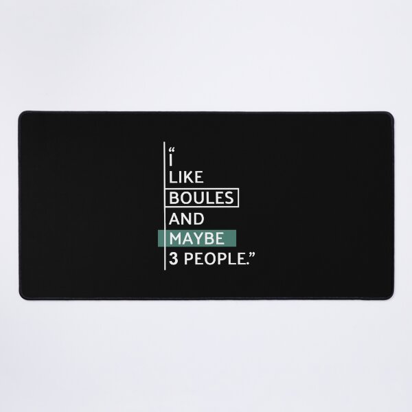 Item preview, I Like Boules and Maybe 3 People  designed and sold by MaryAller.