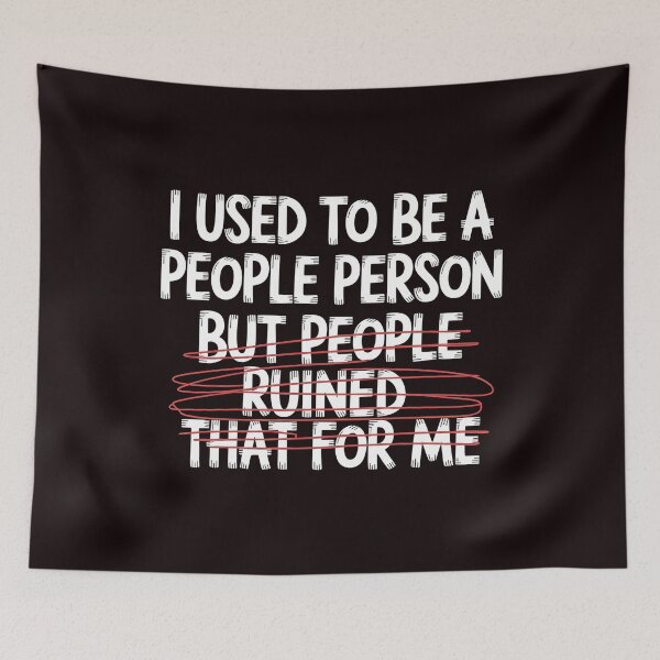 Item preview, I Used To Be a People Person – Sarcastic for Introverts | People Person Funny designed and sold by Redgiant87x.