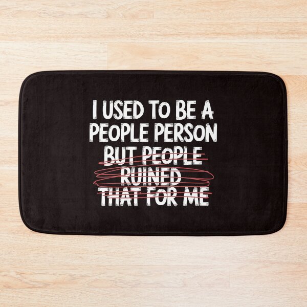 Item preview, I Used To Be a People Person – Sarcastic for Introverts | People Person Funny designed and sold by Redgiant87x.
