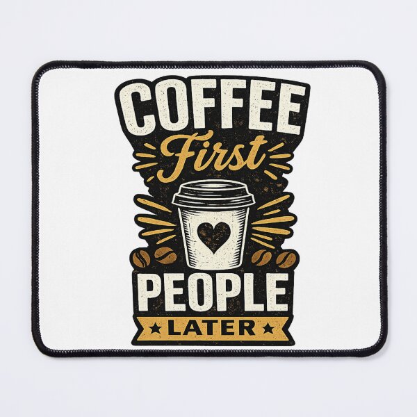 Item preview, Coffee First People Later – Funny Coffee Lover Quote Design designed and sold by AlbCraft.