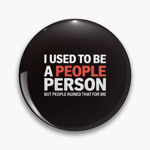 Item preview, I Used To Be a People Person – People Person with Sarcasm for Introverts designed and sold by Redgiant87x.