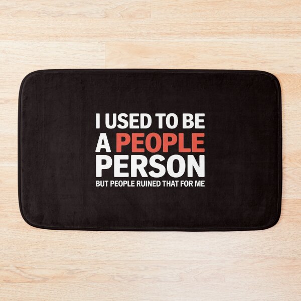 Item preview, I Used To Be a People Person – People Person with Sarcasm for Introverts designed and sold by Redgiant87x.