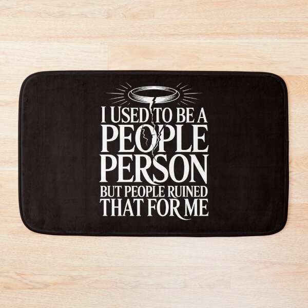 Item preview, I Used To Be a People Person – Sarcastic Quote People Person for Introvert Humor designed and sold by Redgiant87x.