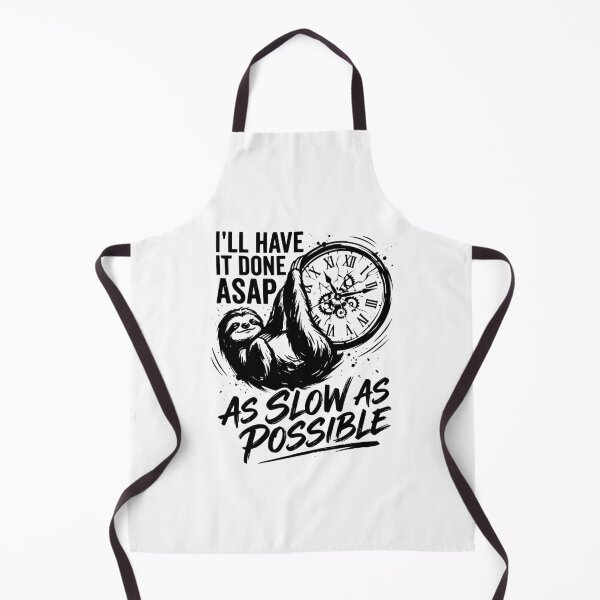 Item preview, ASAP As Slow As Possible Sarcastic Quote Funny Work Humor Procrastination Lifestyle Design designed and sold by get55shirt.