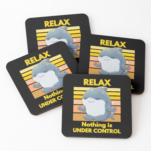 Item preview, Relax Nothing Is Under Control - Zen Shark designed and sold by Nature's Chibis.