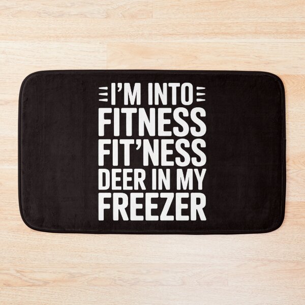 Item preview, Fitness Deer in My Freezer – I'm Into Fitness Funny Hunting Design for Deer Hunters designed and sold by Redgiant87x.