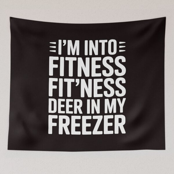 Item preview, Fitness Deer in My Freezer – I'm Into Fitness Funny Hunting Design for Deer Hunters designed and sold by Redgiant87x.