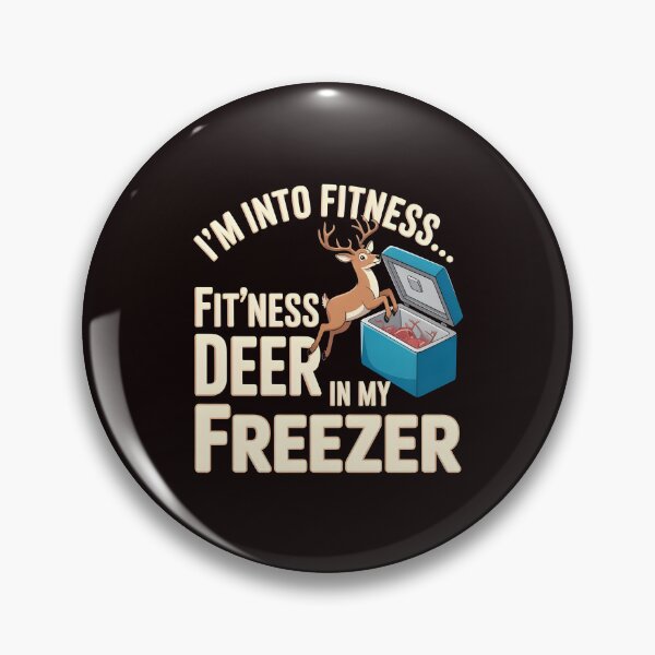 Item preview, Fitness Deer in My Freezer – Freezer Deer Hunting Funny Hunting Humor designed and sold by Redgiant87x.