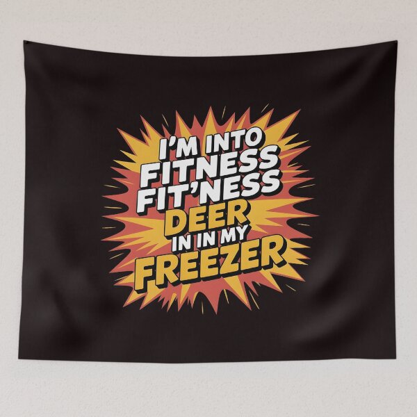 Item preview, Fitness Deer in My Freezer – I'm Into Fitness Funny Deer Hunting for Hunting Dad designed and sold by Redgiant87x.