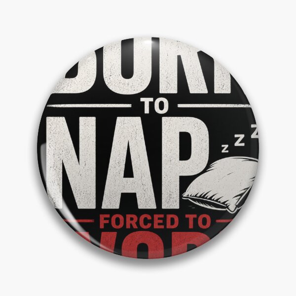 Item preview, Born to nap designed and sold by Pecata.
