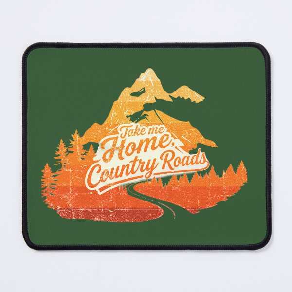 Item preview, Take me Home Country Roads designed and sold by KreativeCrow.