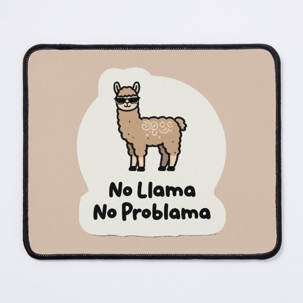 Item preview, No Llama No Problama — Funny Llama T-Shirt | Cute Animal Pun Gift designed and sold by BananaPrint.