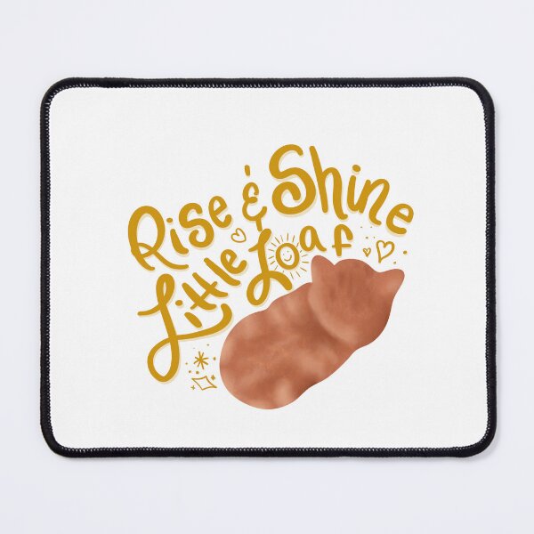 Item preview, Rise and Shine Little Loaf Kitten Sticker designed and sold by Pinecone Place.