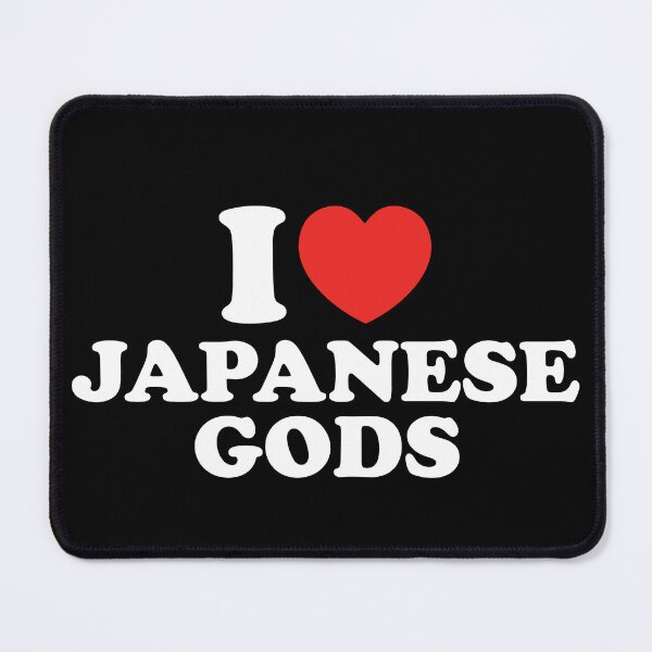 Item preview, I Love Japanese Gods designed and sold by shitpostee.