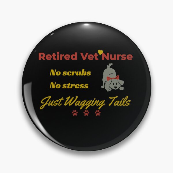 Item preview, Retired Veterinarian Nurse Design designed and sold by AndaBast.