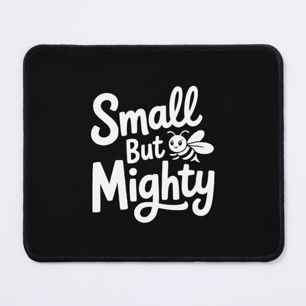 Item preview, Small But Mighty designed and sold by theartfulaspie.