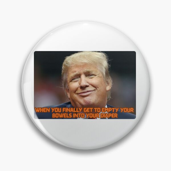 Item preview, When You Finally Get To Empty Your Bowels Into Your Diaper designed and sold by The Menace Mama.