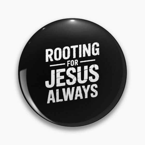 Item preview, Rooting For Jesus Always designed and sold by theartfulaspie.