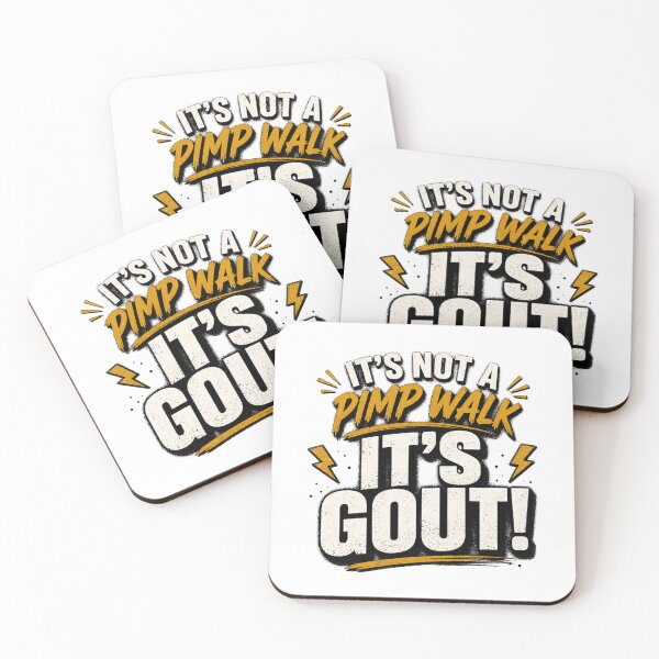 Item preview, Its Not A Pimp Walk Its Gout Funny Quote designed and sold by Designs That Speak ✨.