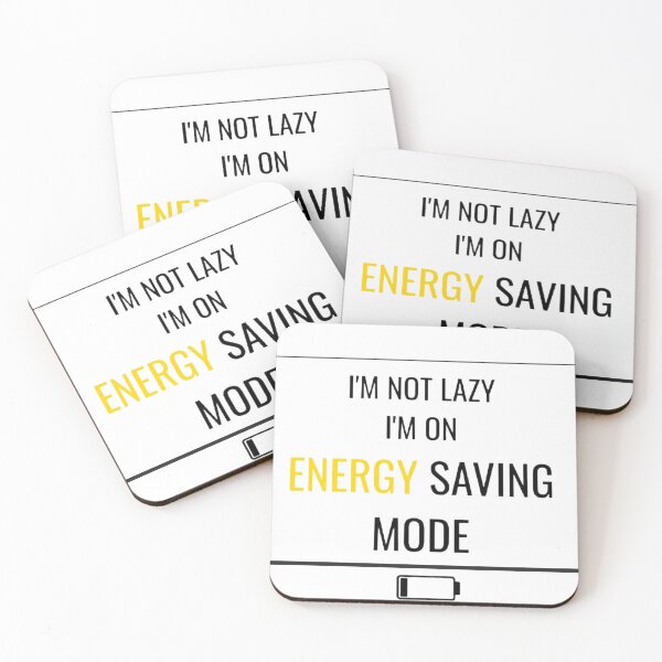 Item preview, I’m Not Lazy I’m On Energy Saving Mode Funny Introvert Humor Design designed and sold by LowBatteryStudio ⭐.