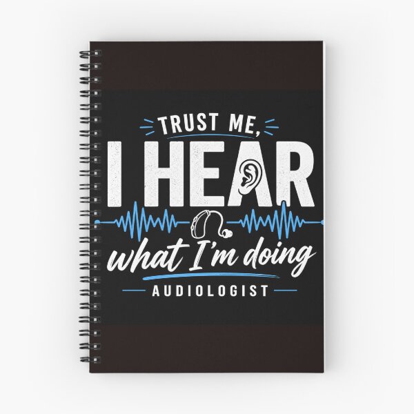 Item preview, Trust Me I Hear What I’m Doing Audiologist Funny Hearing designed and sold by NapoliApparel.